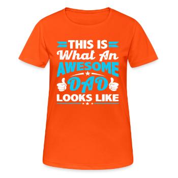 Awesome Dad Looks Like - Women's Breathable T-Shirt - neon orange - Front - AI Model Female 172 dark (172cm)