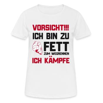 Lustiger Spruch für Dicke ich bin zu fett - Frauen T-Shirt atmungsaktiv - Weiß - Vorne - AI Model Female 172 dark (172cm)