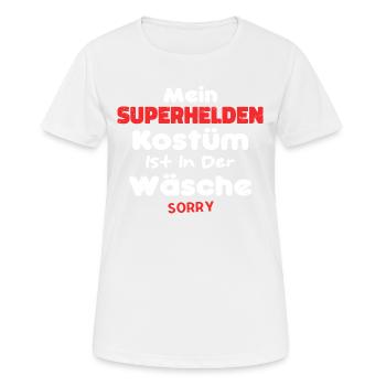 Mein Superheld Kostüm Ist In Der Wäsche - Frauen T-Shirt atmungsaktiv - Weiß - Vorne - AI Model Female 172 dark (172cm)
