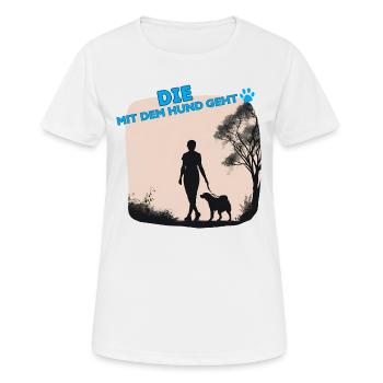 Die mit dem Hund geht - Frauen T-Shirt atmungsaktiv - Weiß - Vorne - AI Model Female 172 dark (172cm)