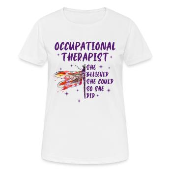 Dragonfly Occupational Therapist T-Shirt - Frauen T-Shirt atmungsaktiv - Weiß - Vorne - AI Model Female 172 dark (172cm)