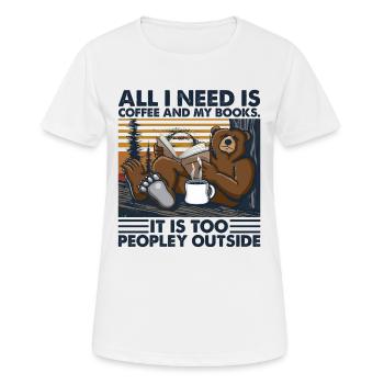 T-shirt Tout ce dont j'ai besoin est du café et mes livres - T-shirt respirant Femme - blanc - Devant - AI Model Female 172 dark (172cm)