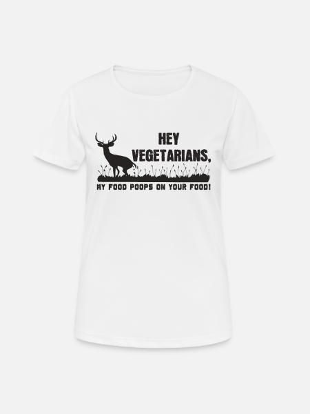 Mijn eten schijt op de jouwe - Vrouwen T-shirt ademend actief - wit