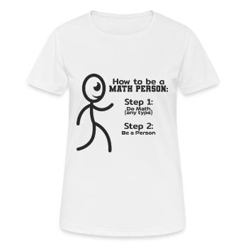 Mathe Person Lustig - Frauen T-Shirt atmungsaktiv - Weiß - Vorne - AI Model Female 172 dark (172cm)