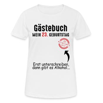 23. Geburtstag Gästebuch 23 Jahre - Frauen T-Shirt atmungsaktiv - Weiß - Vorne - AI Model Female 172 dark (172cm)