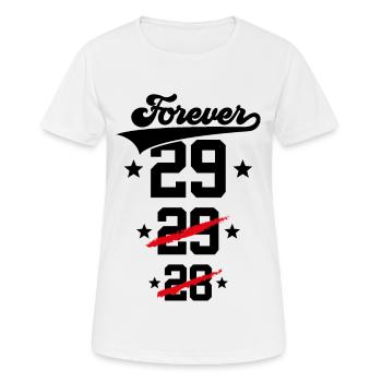 30. GEBURTSTAG FOREVER 29 - Frauen T-Shirt atmungsaktiv - Weiß - Vorne - AI Model Female 172 dark (172cm)