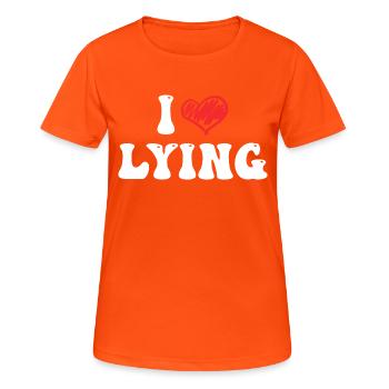 I Love Lying - Women's Breathable T-Shirt - neon orange - Front - AI Model Female 172 dark (172cm)
