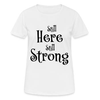 Toujours là, toujours fort - T-shirt respirant Femme - blanc - Devant - AI Model Female 172 dark (172cm)