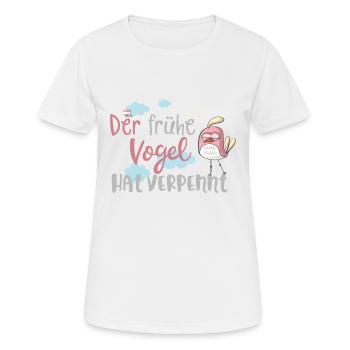 Morgenmuffel: Der frühe Vogel hat verpennt! - Frauen T-Shirt atmungsaktiv - Weiß - Vorne - AI Model Female 172 dark (172cm)