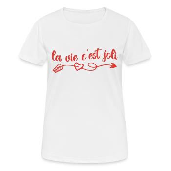 la vie c'est joli - T-shirt respirant Femme - blanc - Devant - AI Model Female 172 dark (172cm)