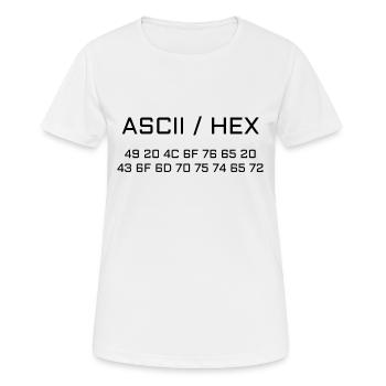 ASCII-HEX I Love Computer - Frauen T-Shirt atmungsaktiv - Weiß - Vorne - AI Model Female 172 dark (172cm)