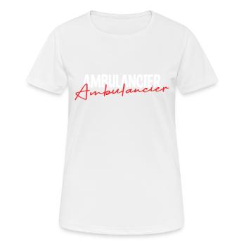 Ambulancier. - T-shirt respirant Femme - blanc - Devant - AI Model Female 172 dark (172cm)