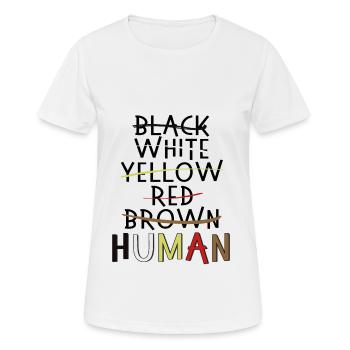 Anti racisme BLM droits de l'homme - T-shirt respirant Femme - blanc - Devant - AI Model Female 172 dark (172cm)