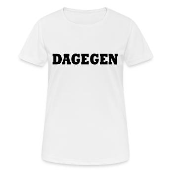 Dagegen - Frauen T-Shirt atmungsaktiv - Weiß - Vorne - AI Model Female 172 dark (172cm)