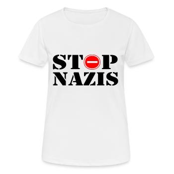 Stop Nazis - Frauen T-Shirt atmungsaktiv - Weiß - Vorne - AI Model Female 172 dark (172cm)