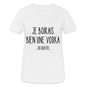 je boirais bien une vodka - T-shirt respirant Femme - blanc - Devant - AI Model Female 172 dark (172cm)