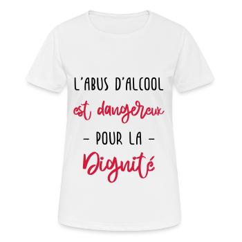 l'abus d'alcool est dangereux pour la dignité - T-shirt respirant Femme - blanc - Devant - AI Model Female 172 dark (172cm)