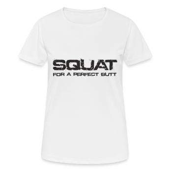 SQUAT pour un bout parfait - T-shirt respirant Femme - blanc - Devant - AI Model Female 172 dark (172cm)