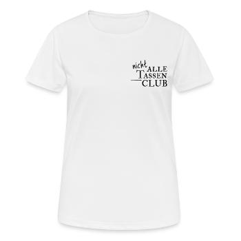 Nicht alle Tassen im Schrank Club! Links & Grün - Frauen T-Shirt atmungsaktiv - Weiß - Vorne - AI Model Female 172 dark (172cm)