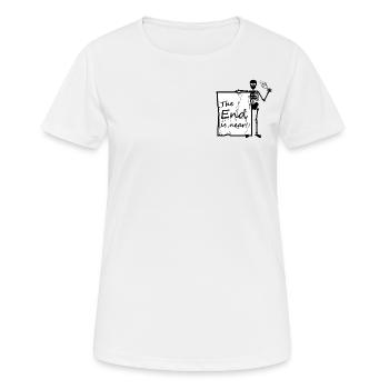 The end is near - Frauen T-Shirt atmungsaktiv - Weiß - Vorne - AI Model Female 172 dark (172cm)