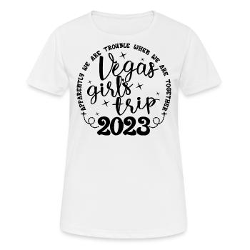 Vegas Girls Trip 2023 - Mädchen Reise Wochenende Party - Frauen T-Shirt atmungsaktiv - Weiß - Vorne - AI Model Female 172 dark (172cm)