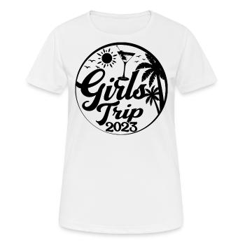 Girls Trip 2023 - Cool Girls Party Trip Vacances - T-shirt respirant Femme - blanc - Devant - AI Model Female 172 dark (172cm)
