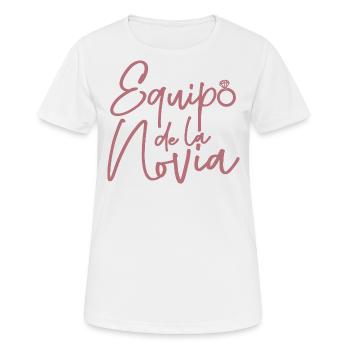 Equipo dela Novia Team Bride Wedding Bridesmaid - Women's Breathable T-Shirt - white - Front - AI Model Female 172 dark (172cm)