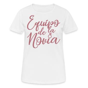 Equipo dela Novia Team Bride Wedding Bridesmaid - Women's Breathable T-Shirt - white - Front - AI Model Female 172 dark (172cm)