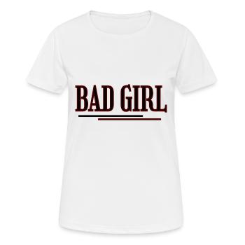 Bad Girl - Women's Breathable T-Shirt - white - Front - AI Model Female 172 dark (172cm)