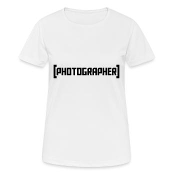 Photographer - Frauen T-Shirt atmungsaktiv - Weiß - Vorne - AI Model Female 172 dark (172cm)