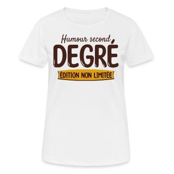 Édition Non Limitée Humour Second Degré - T-shirt respirant Femme - blanc - Devant - AI Model Female 172 dark (172cm)