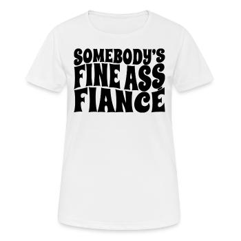 Le beau fiancé du cul de quelqu’un, le marié à être fiancé - T-shirt respirant Femme - blanc - Devant - AI Model Female 172 dark (172cm)