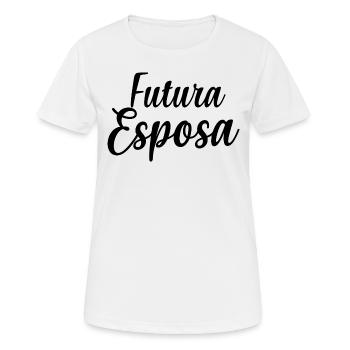 Futura Esposa Engagement Bridal Shower Wedding - Women's Breathable T-Shirt - white - Front - AI Model Female 172 dark (172cm)