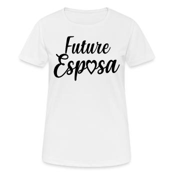 Future Esposa Engagement Bridal Shower Wedding - Women's Breathable T-Shirt - white - Front - AI Model Female 172 dark (172cm)