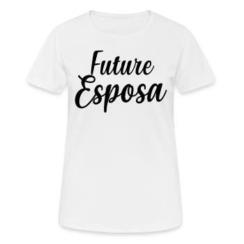 Future Esposa Engagement Bridal Shower Wedding - Women's Breathable T-Shirt - white - Front - AI Model Female 172 dark (172cm)