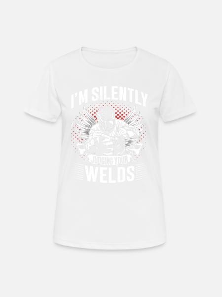 Welders Gifts, Funny Welder Welder Shirt, Welding - Women's Breathable T-Shirt - white