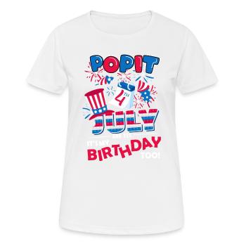 Es Ist Der 4. Juli Und Ja, Ich Habe Geburtstag. - Frauen T-Shirt atmungsaktiv - Weiß - Vorne - AI Model Female 172 dark (172cm)
