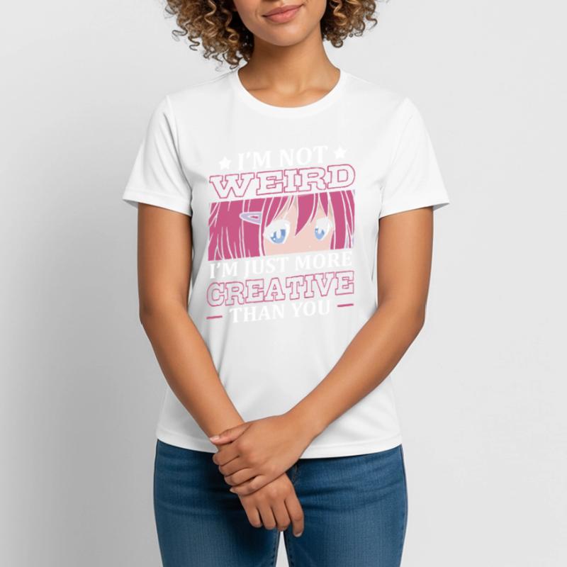 Pas étrange, je suis juste plus créatif | T-shirt respirant Femme
