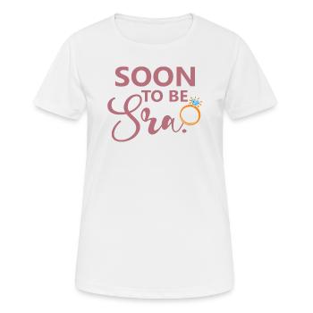 Soon To Be Sra. Engagement Bridal Shower Wedding - Women's Breathable T-Shirt - white - Front - AI Model Female 172 dark (172cm)