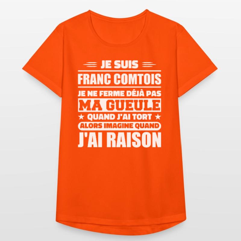 Franc comtois je ferme pas ma gueule franche comté T-shirt respirant Femme