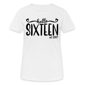 16e anniversaire Femmes Hello Sixteen Est. 2007 - T-shirt respirant Femme - blanc - Devant - AI Model Female 172 dark (172cm)