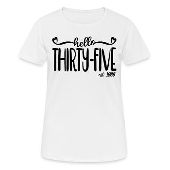 35. Geburtstag Frauen Hallo Fünfunddreißig Est. 1988 - Frauen T-Shirt atmungsaktiv - Weiß - Vorne - AI Model Female 172 dark (172cm)