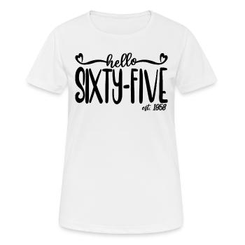65th Birthday Women Hello Sixty-Five Est. 1958 - Women's Breathable T-Shirt - white - Front - AI Model Female 172 dark (172cm)