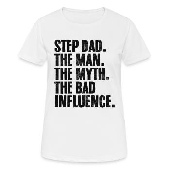 Step Dad The Man The Myth Funny Stepdad - Women's Breathable T-Shirt - white - Front - AI Model Female 172 dark (172cm)