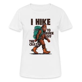 Je fais de la randonnée pour brûler le fou drôle Bigfoot Hiking - T-shirt respirant Femme - blanc - Devant - AI Model Female 172 dark (172cm)
