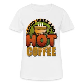 Bonnes vibrations et café chaud - T-shirt respirant Femme - blanc - Devant - AI Model Female 172 dark (172cm)