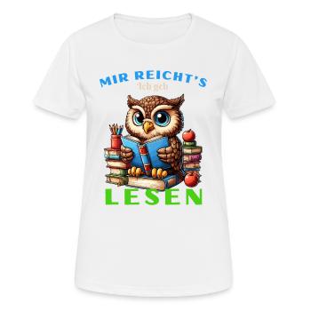 Mir reicht's Eule Eulen Uhu Buch Bücher Lesen Fun - Frauen T-Shirt atmungsaktiv - Weiß - Vorne - AI Model Female 172 dark (172cm)