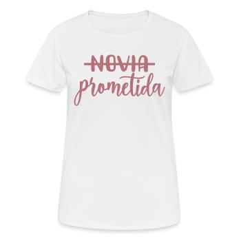 Prometida Fiancée Engagement Wedding Bride To Be - Women's Breathable T-Shirt - white - Front - AI Model Female 172 dark (172cm)