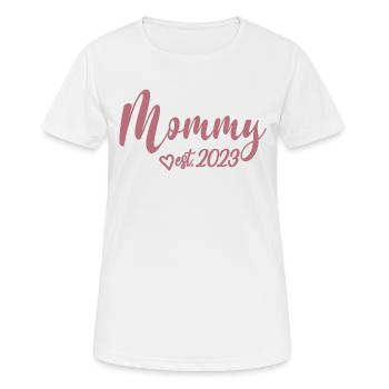 Mommy Est. 2023, Mom To Be, Schwangerschaft enthüllen - Frauen T-Shirt atmungsaktiv - Weiß - Vorne - AI Model Female 172 dark (172cm)