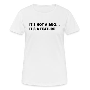 Développeur de logiciels - Bug - T-shirt respirant Femme - blanc - Devant - AI Model Female 172 dark (172cm)